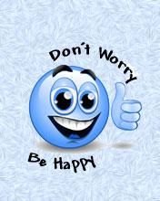Dont Worry be Happy