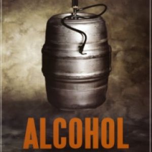 Alcohol is my Anti-Drug